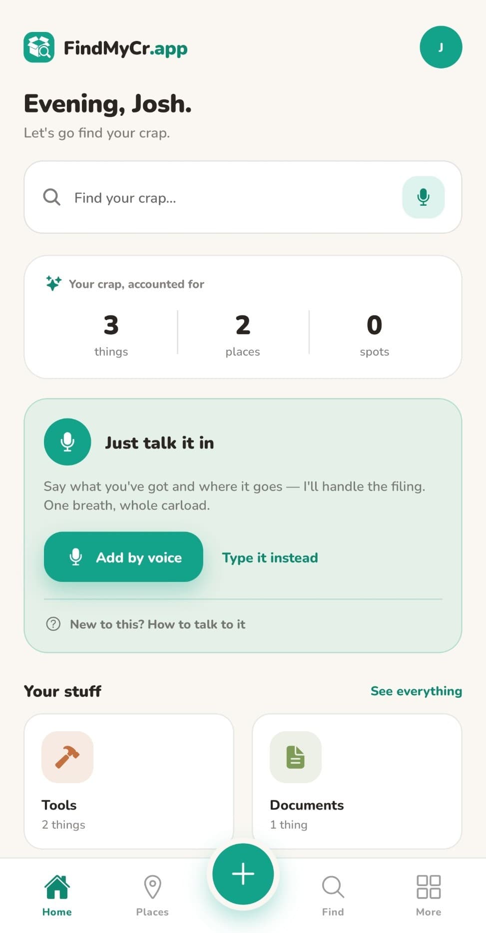 The FindMyCrapp home screen: a search bar, a count of your things and places, and Add by voice.